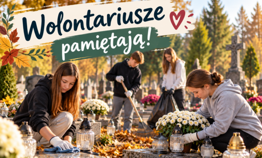 WOLONTARIUSZE PAMIĘTAJĄ