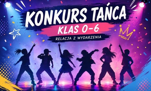Baner Konkurs tańca klas 0-6