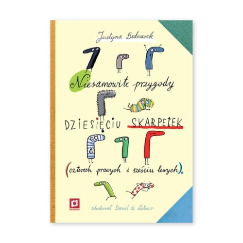 Niesamowite przygody dziesieciu skarpetek czterech prawych i szesciu lewych